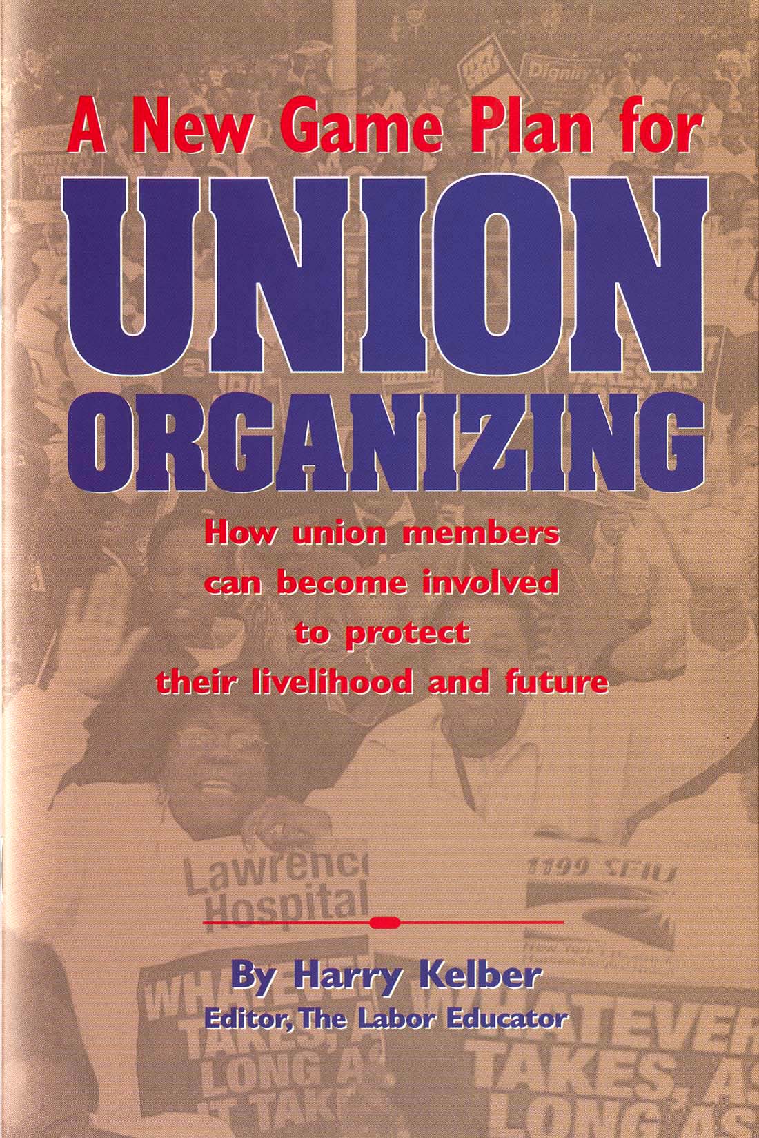 How to get a job as a union organizer